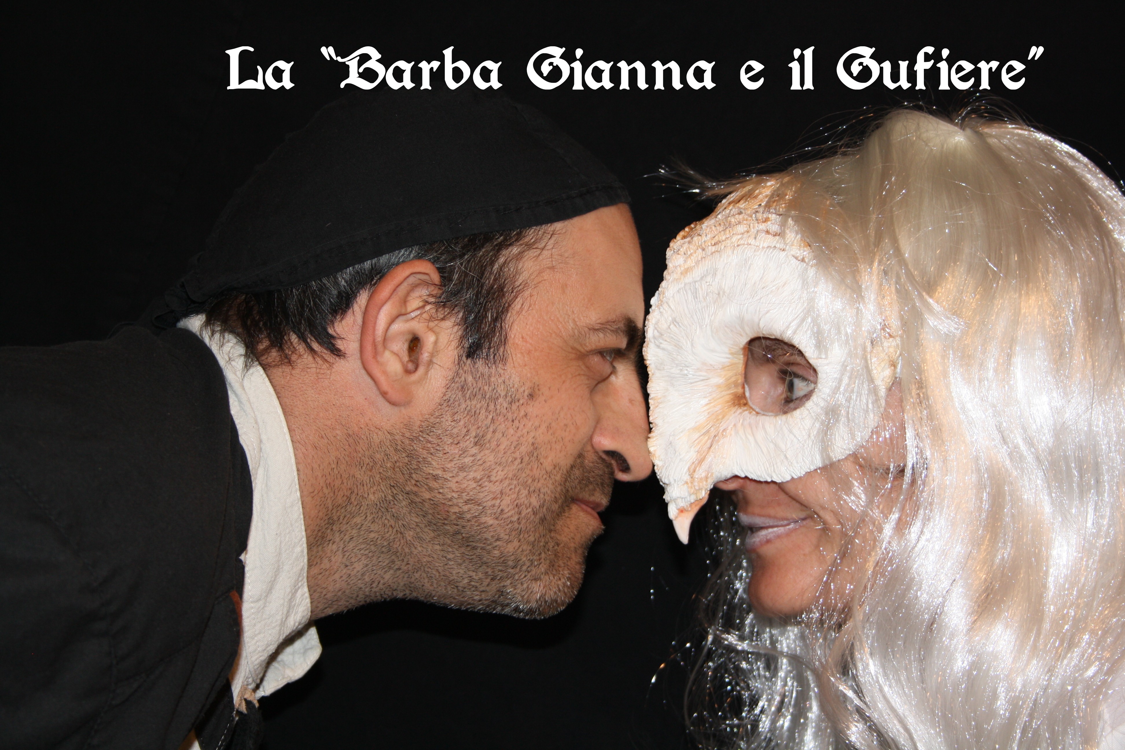 LA BARBAGIANNA E IL GUFIERE