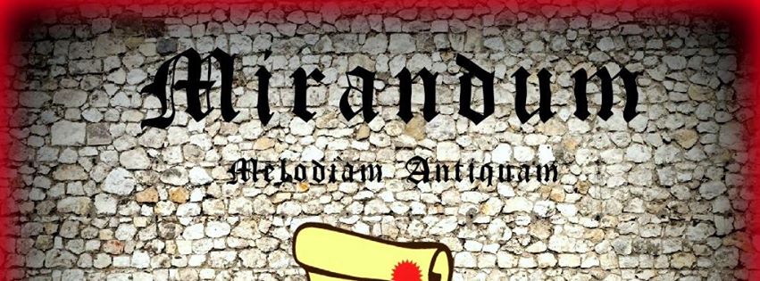 Mirandum Melodiam antiqua