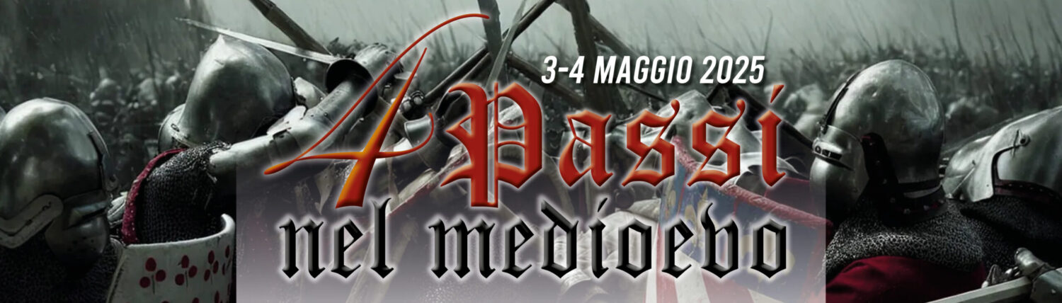 Quattro passi nel Medioevo. Rievocazione storica della battaglia tra l’esercito del duca Alberigo da Barbiano e l’esercito visconteo (1390)